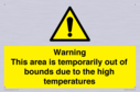 warning-this-area-is-temporarily-out-of-bounds-due-to-the-high-temperatures~